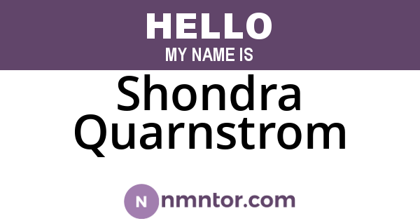 Shondra Quarnstrom