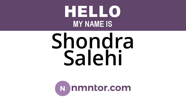 Shondra Salehi