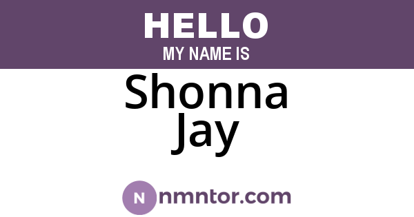 Shonna Jay