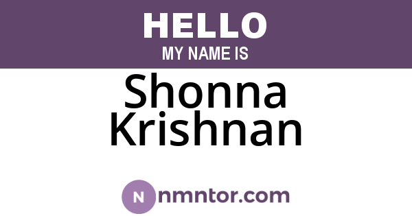 Shonna Krishnan