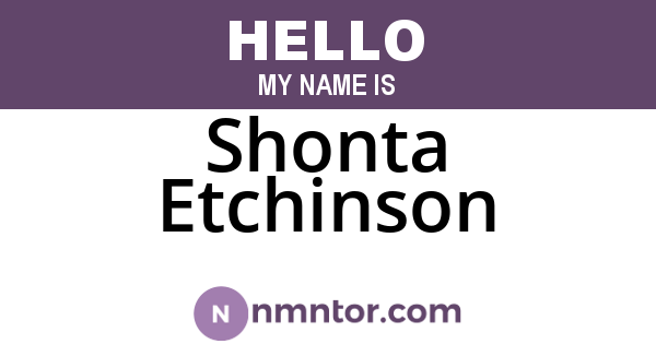 Shonta Etchinson