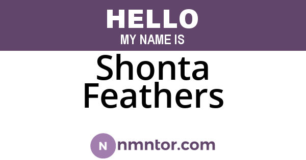 Shonta Feathers