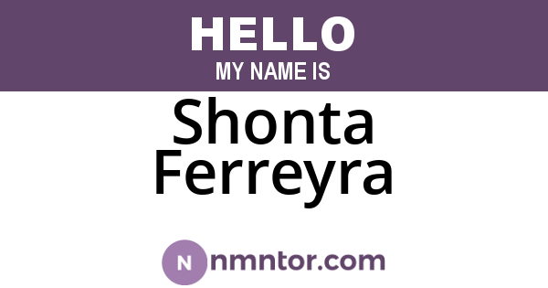 Shonta Ferreyra
