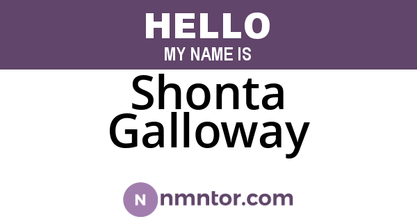 Shonta Galloway