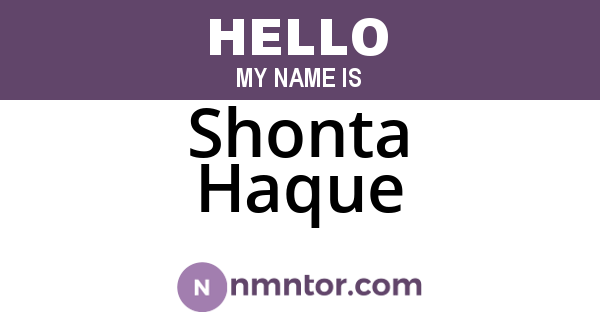 Shonta Haque