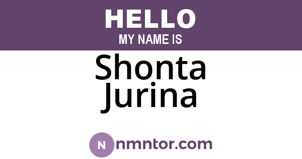Shonta Jurina