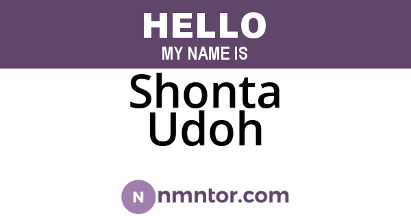 Shonta Udoh