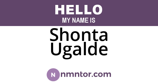 Shonta Ugalde