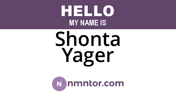 Shonta Yager