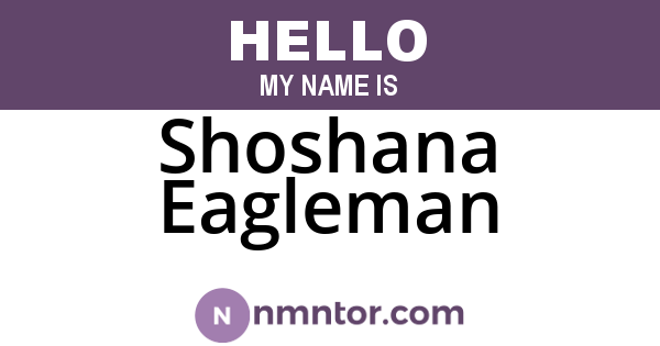 Shoshana Eagleman