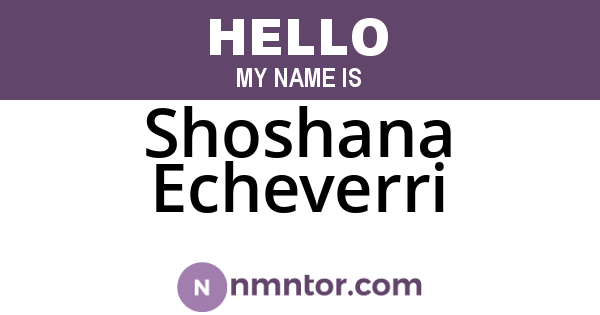 Shoshana Echeverri