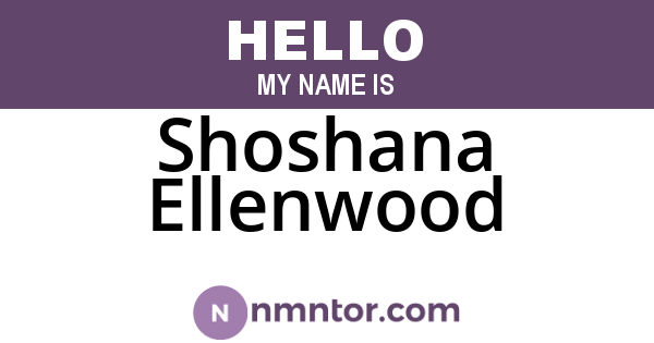 Shoshana Ellenwood