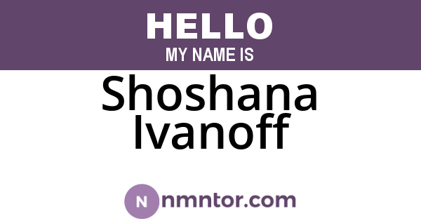 Shoshana Ivanoff