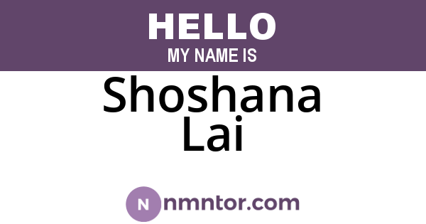 Shoshana Lai
