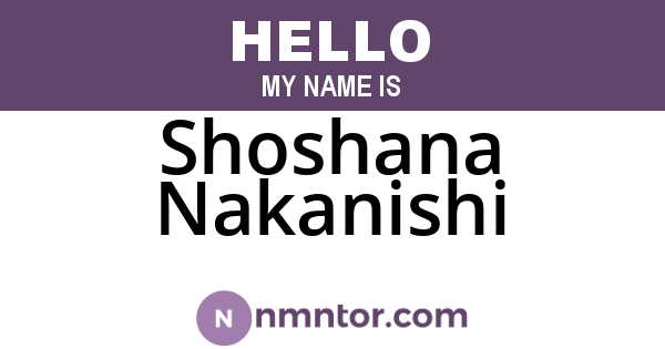 Shoshana Nakanishi