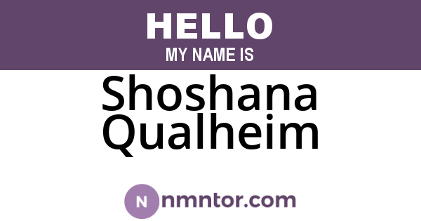Shoshana Qualheim