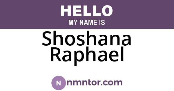 Shoshana Raphael