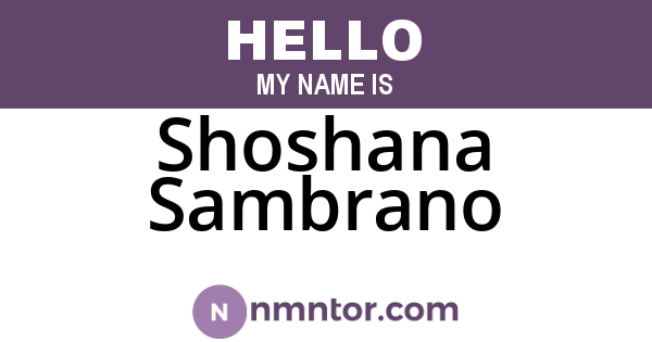 Shoshana Sambrano