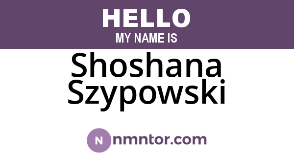 Shoshana Szypowski