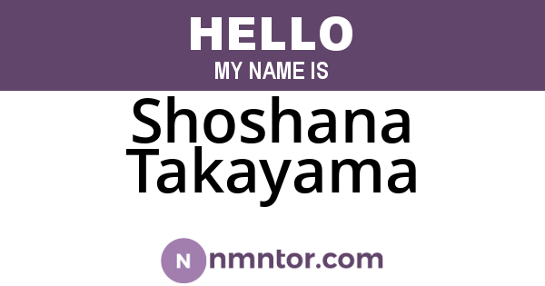 Shoshana Takayama