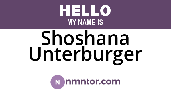 Shoshana Unterburger