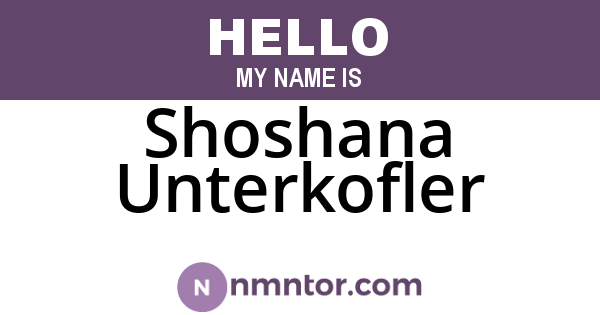 Shoshana Unterkofler