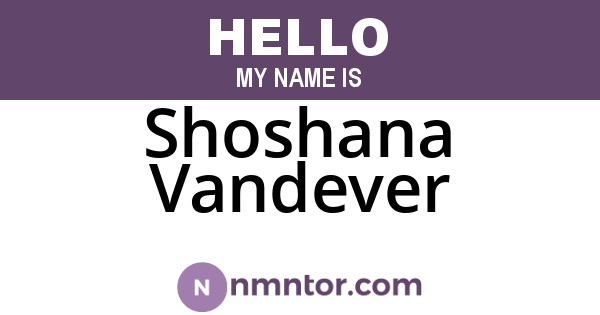 Shoshana Vandever