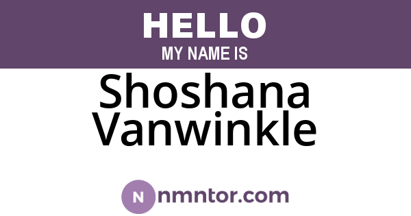 Shoshana Vanwinkle