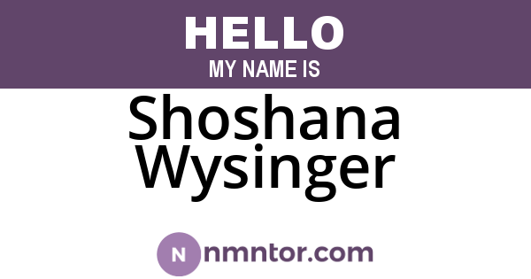 Shoshana Wysinger
