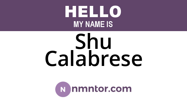 Shu Calabrese