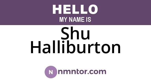 Shu Halliburton