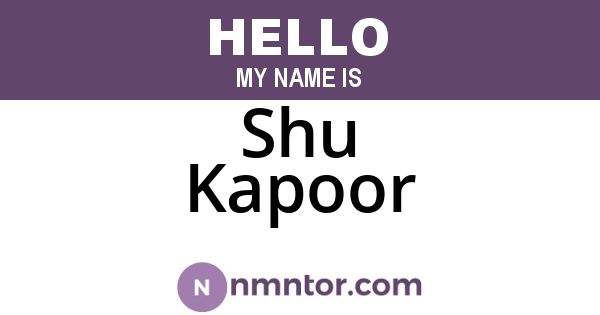 Shu Kapoor
