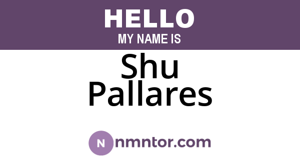 Shu Pallares