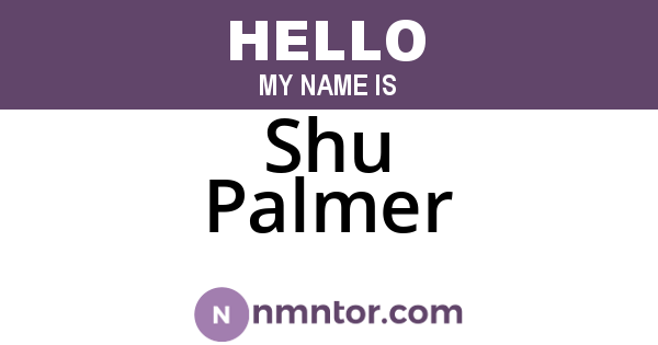 Shu Palmer