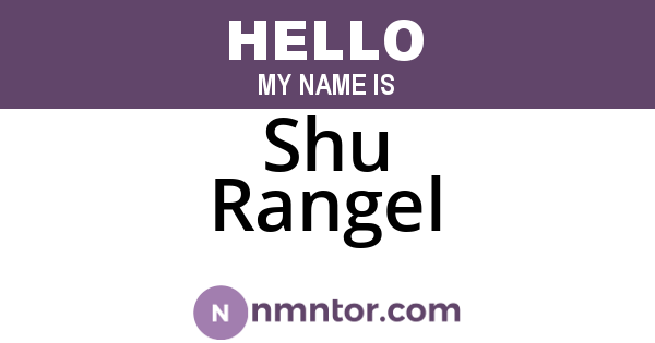 Shu Rangel