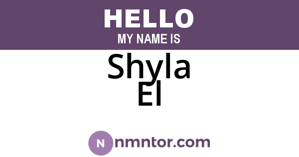Shyla El
