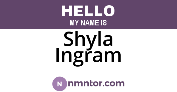 Shyla Ingram