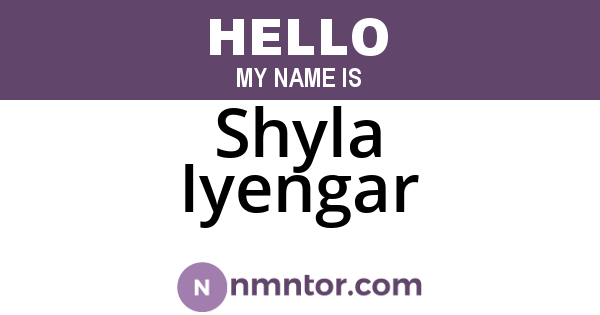 Shyla Iyengar