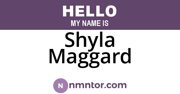 Shyla Maggard