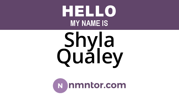 Shyla Qualey