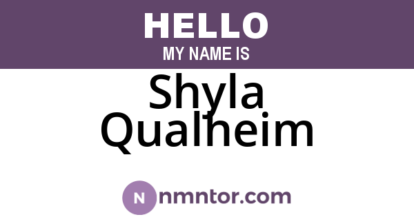 Shyla Qualheim