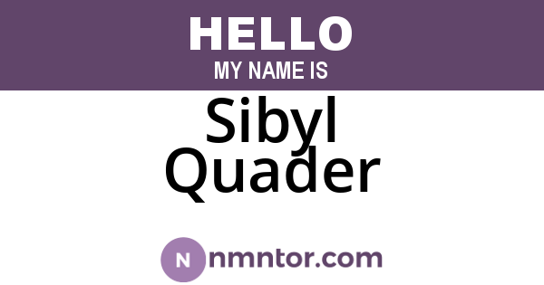 Sibyl Quader