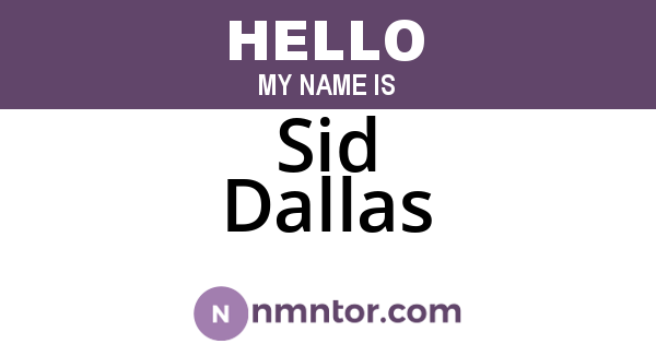 Sid Dallas