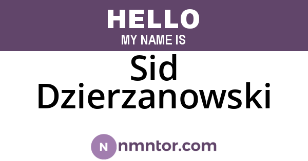 Sid Dzierzanowski