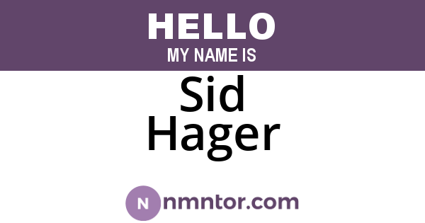 Sid Hager