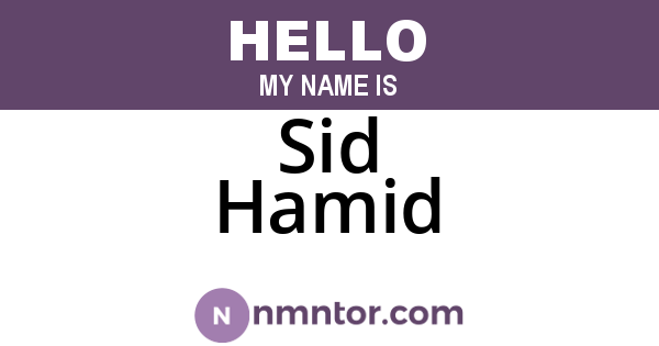 Sid Hamid