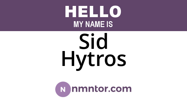 Sid Hytros