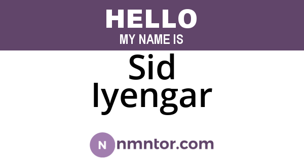 Sid Iyengar