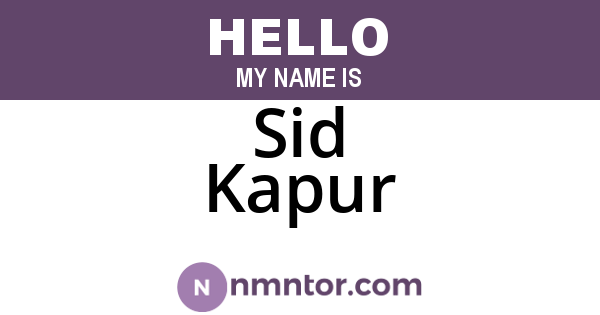 Sid Kapur