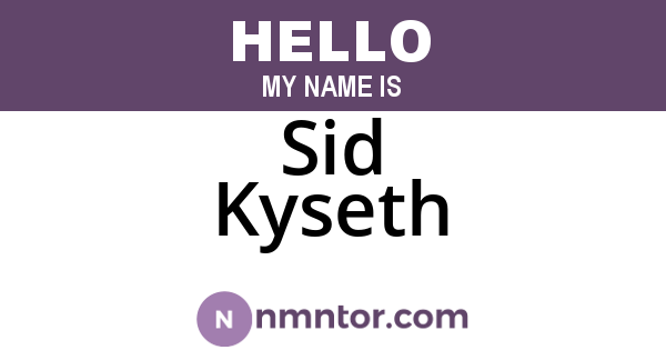 Sid Kyseth